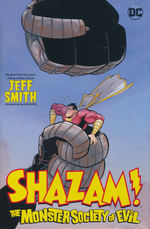 Shazam (HC): Monster Society of Evil (2023 reprint). 