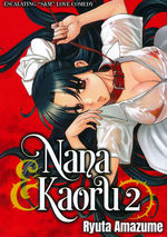 Nana & Kaoru (TPB) nr. 2: Volume 2. 