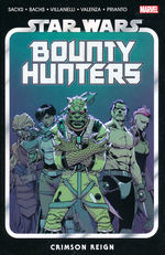 Star Wars (TPB): Bounty Hunters Vol.4: Crimson Reign. 