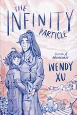 Infinity Particle, The (TPB): Infinity Particle, The. 