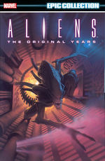 Aliens (TPB): Epic Collection: Original Years Vol.1 (1988-1990). 