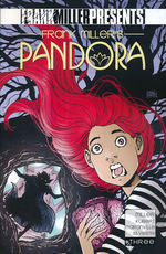 Pandora - Created by Frank Miller nr. 3. 