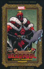 Deadpool (TPB): Deadpool by Kelly Thompson. 