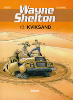 Wayne Shelton (Dansk) nr. 10: Kviksand. 