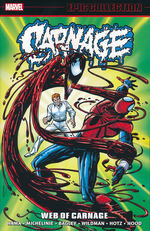 Carnage (TPB): Epic Collection vol. 2: Web of Carnage (1994-1997). 