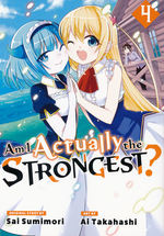 Am I Actually the Strongest? (TPB) nr. 4: Off to the Capital!. 