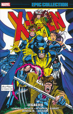 X-Men (TPB): Epic Collection vol. 22: Legacies (1993). 