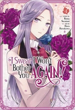 I Swear I Won't Bother You Again! (TPB) nr. 4: Accidental Love Triangle, An. 