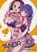 Does it Count if You Lose Your Virginity to an Android? (TPB) nr. 2: Match Maid in Heaven!, A (Yuri). 