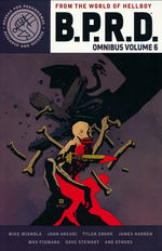 B.P.R.D. (TPB): Omnibus Volume 6. 