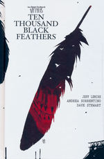 Bone Orchard Mythos, The (HC): Ten Thousand Black Feathers. 