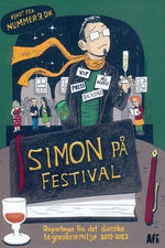 Simon på Festival (HC): Simon på Festival - Reportager fra det danske tegneseriemiljø 2012-2022 - TILBUD (så længe lager haves, der tages forbehold for udsolgte varer). 