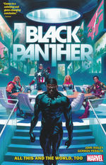 Black Panther (TPB): Black Panther (2021) Vol.3: All This and the World Too. 