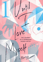 Until I Love Myself (TPB) nr. 1. 