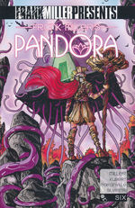 Pandora - Created by Frank Miller nr. 6. 