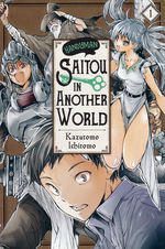 Handyman Saitou In Another World (TPB) nr. 1: Until Recently.. He Lived an Ordinary Life.. 
