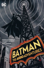Batman (TPB): Batman: The Audio Adventures. 