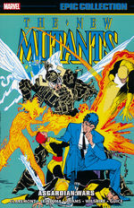 New Mutants, The (TPB): Epic Collection vol. 3: Asgardian Wars (1985-1986). 