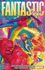 Fantastic Four (TPB): Fantastic Four (2022) Vol.1: Whatever Happened to Fantastic Four. 