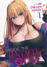 Inside the Tentacle Cave (Ghost Ship - Adult) (TPB) nr. 1: Twisted, Subterranean Tentacle Fantasy!, A. 