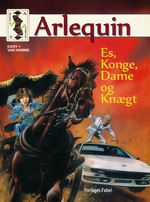 Arlequin nr. 2: Es, Konge, Dame og Knægt. 