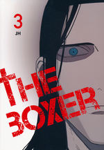 Boxer, The (Webtoon) (TPB) nr. 3: Monster Versus the Wild Beast! Who Will Come Out on Top?, The. 