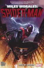Spider-Man (TPB): Miles Morales (2022) vol. 1: Trial by Spider. 
