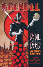 Grendel (HC): Devil by the Deed - Master's Edition. 