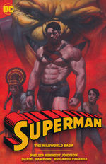 Superman (TPB): Warworld Saga, The. 