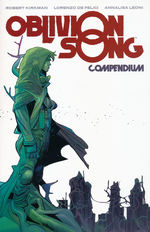 Oblivion Song (TPB): Compendium. 