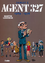 Agent 327 - Samlet (HC) nr. 2: 1969 - 1976. 