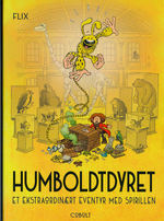 Spirillen, Et ekstraordinært eventyr med (HC): Humboldtdyret.