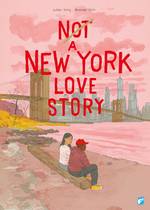 Not a New York Love Story (TPB): Beyond death and Trauma, Does Love Deserve an Encore?. 