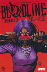 Bloodline (TPB): Daughter of the Blade. 