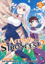 Am I Actually the Strongest? (TPB) nr. 5: Welcome to Magic School!. 