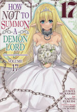 How Not to Summon a Demon Lord (TPB) nr. 17: Demon Lord and the Elven Throne, The. 