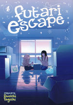 Futari Escape (TPB) nr. 4: Editorial Escape (Yuri). 