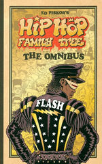 Hip Hop Family Tree (HC): Hip Hop Family Tree the Omnibus. 
