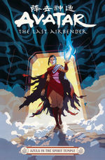 Avatar the Last Airbender (TPB): Azula in the Spirit Temple. 