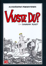 Klogeågerne præsenterer: Vidste du? (HC) nr. 1: Danmark rundt.