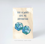 Humørkort: You Always Give Me Advantage. 