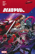 Deadpool (TPB): Deadpool by Alyssa Wong Vol.2. 