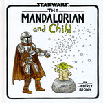 Star Wars (HC): Mandalorian and Child, The. 