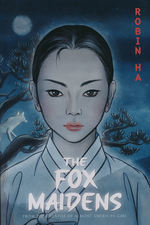 Fox Maidens, The (TPB): Fox Maidens, The. 