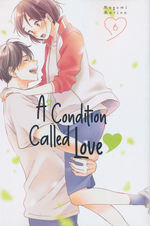 Condition Called Love, A (TPB) nr. 6: Beneath the Milky Twilight. 