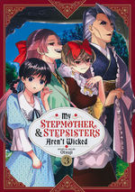 My Stepmother and Stepsisters Aren't Wicked (TPB) nr. 3: This Family Tree Is Full of Nuts!. 