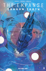 Expanse, The (TPB): Dragon Tooth Vol. 1. 
