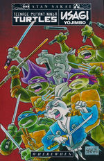 Teenage Mutant Ninja Turtles/Usagi Yojimbo (TPB): Wherewhen. 