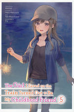 Girl I Saved on the Train Turned Out to Be My Childhood Friend, The (TPB) nr. 5. 