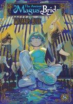 Ancient Magus' Bride Wizard's Blue (TPB) nr. 8: Stroke of Luck, A.